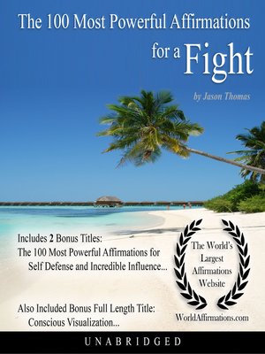 cover image of The 100 Most Powerful Affirmations for a Fight